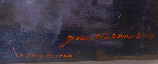 Jonas Wickman - La Finca devorada, oil painting 2012